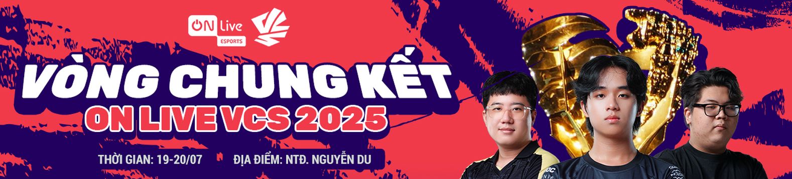 VÒNG CHUNG KẾT ON LIVE VCS 2025