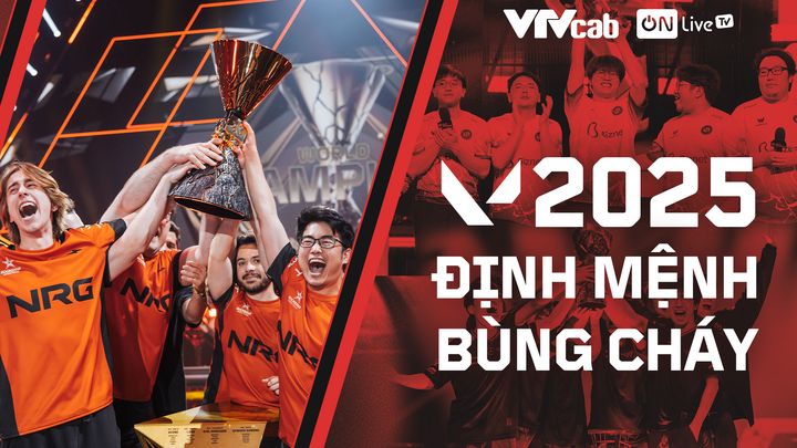 CHẶNG ĐƯỜNG VALORANT ESPORTS NĂM 2025 - ĐỊNH MỆNH BÙNG CHÁY
