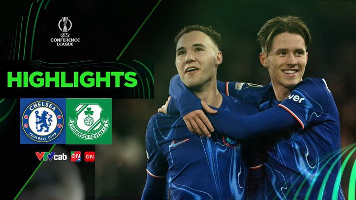 [HIGHLIGHT] Chelsea FC vs Shamrock Rovers - The Blues tiếp đà thăng hoa