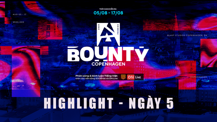 [HIGHLIGHT] donk 3k - Bounty 2025 Season 2 - Ngày 5