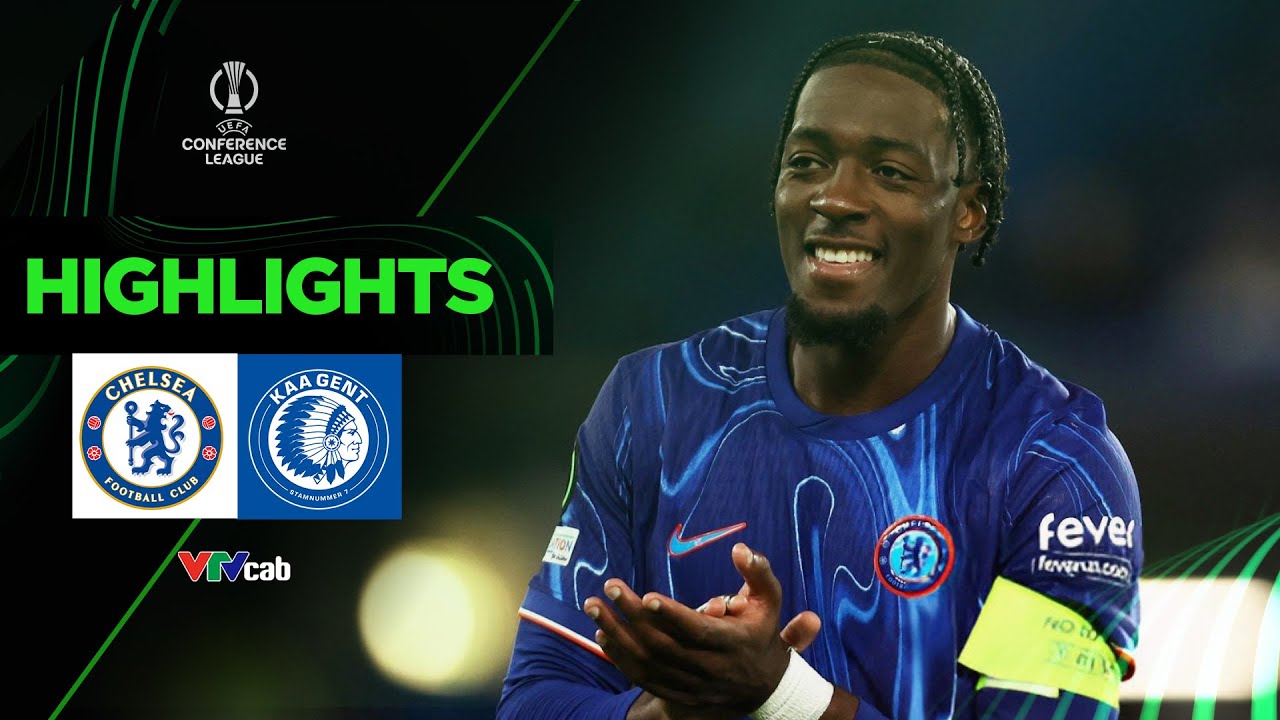[HIGHLIGHT] CHELSEA - GENT - Hủy diệt đội bóng Bỉ, The Blue thị uy lực lượng 